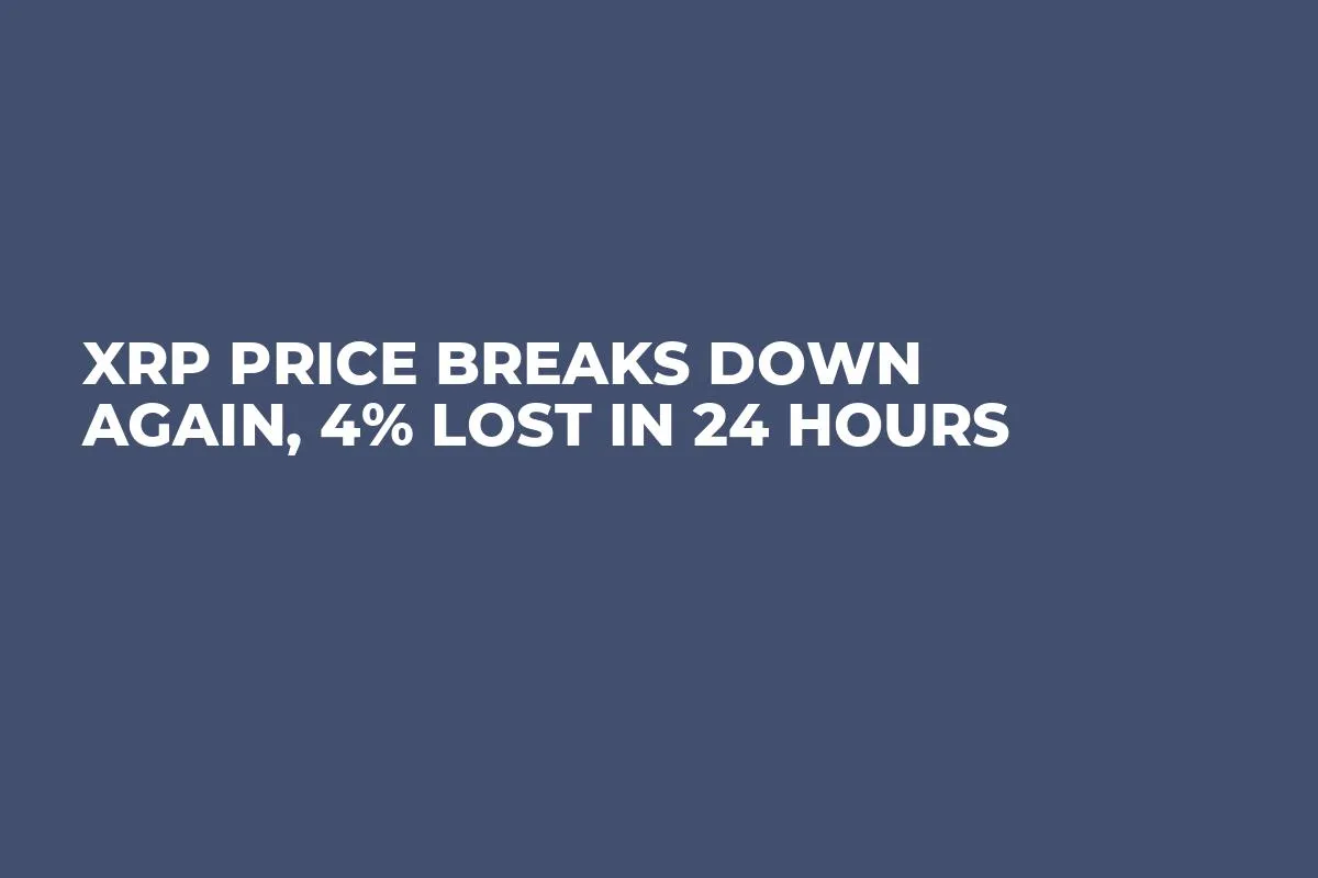 XRP Price Breaks Down Again, 4% Lost in 24 Hours