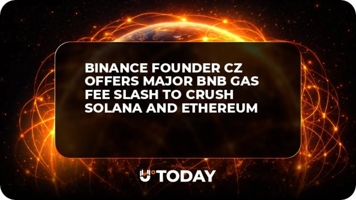 Binance Founder CZ Offers Major BNB Gas Fee Slash to Crush Solana and Ethereum