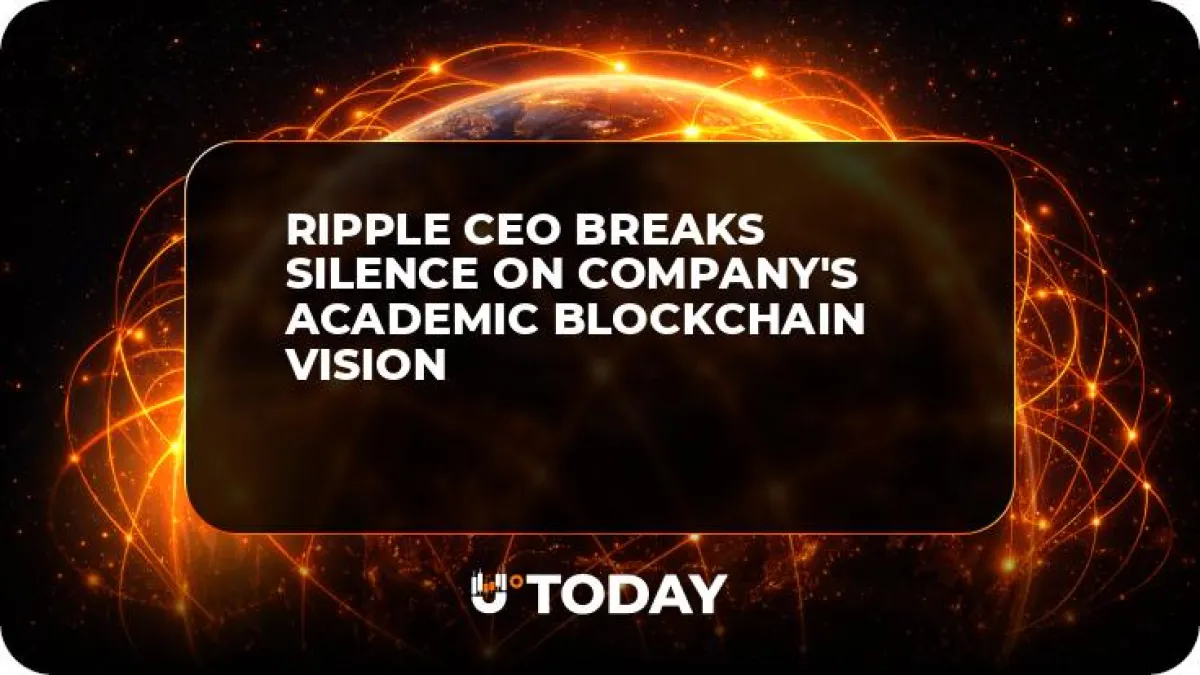 Ripple CEO Breaks Silence on Company's Academic Blockchain Vision