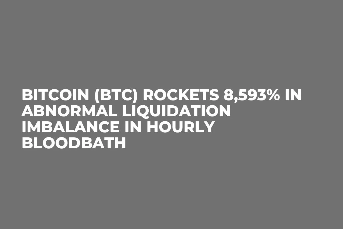 Bitcoin (BTC) Rockets 8,593% in Abnormal Liquidation Imbalance in Hourly Bloodbath