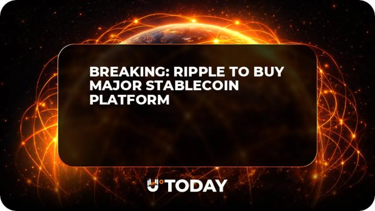 Breaking: Ripple to Buy Major Stablecoin Platform