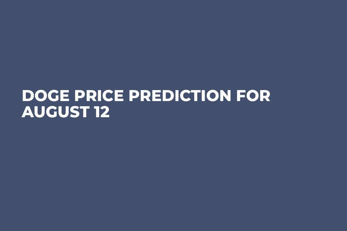 DOGE Price Prediction for August 12