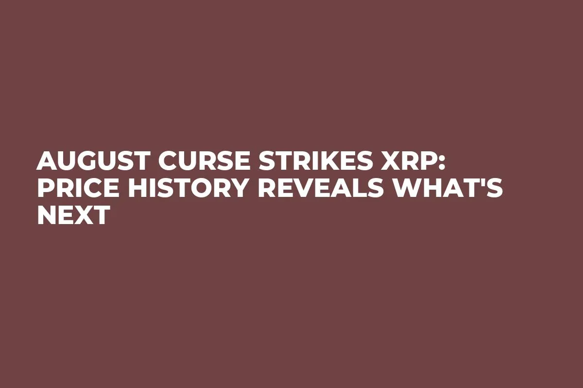 August Curse Strikes XRP: Price History Reveals What's Next