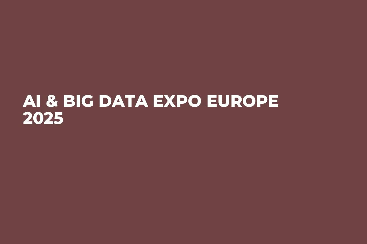 AI & Big Data Expo Europe 2025
