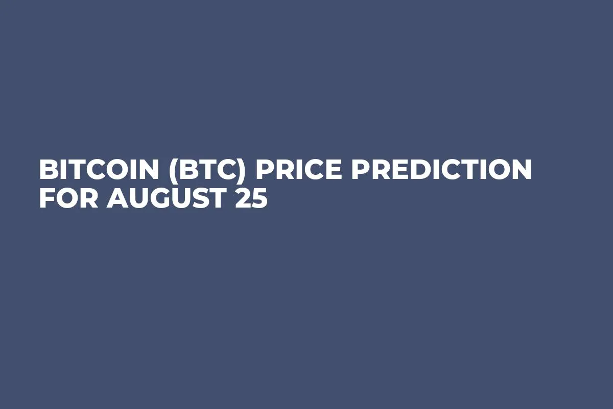 Bitcoin (BTC) Price Prediction for August 25