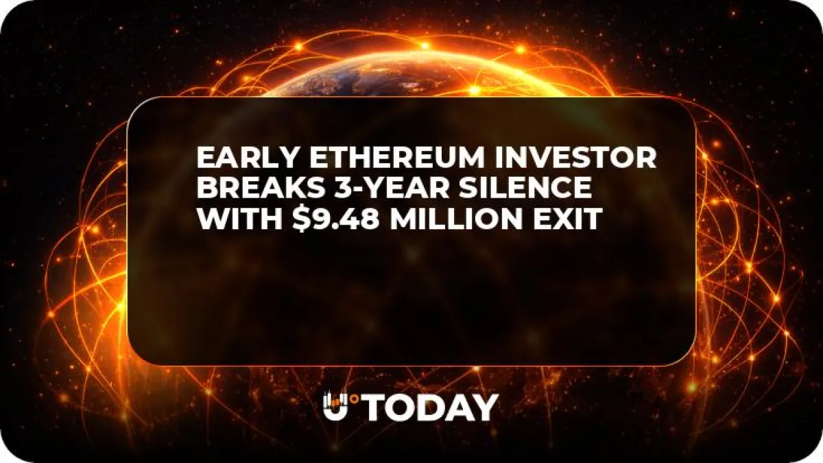 Early Ethereum Investor Breaks 3-Year Silence With $9.48 Million Exit