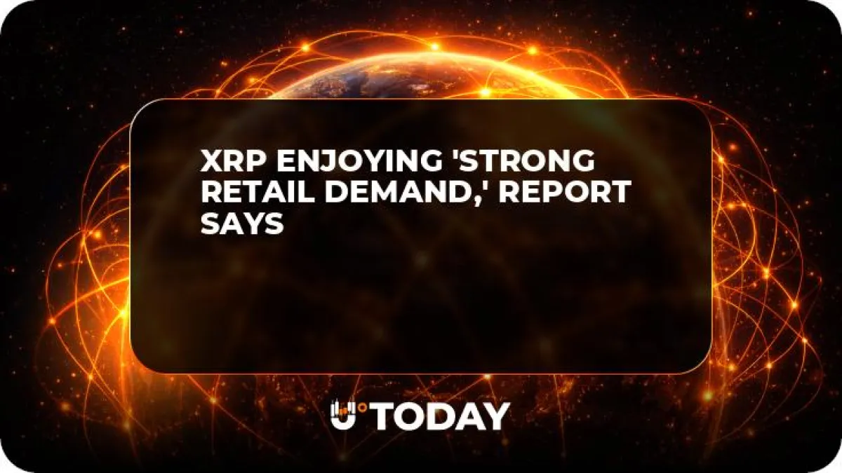 XRP Enjoying 'Strong Retail Demand,' Report Says