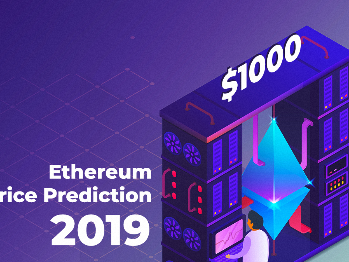 ethereum predictions 2019