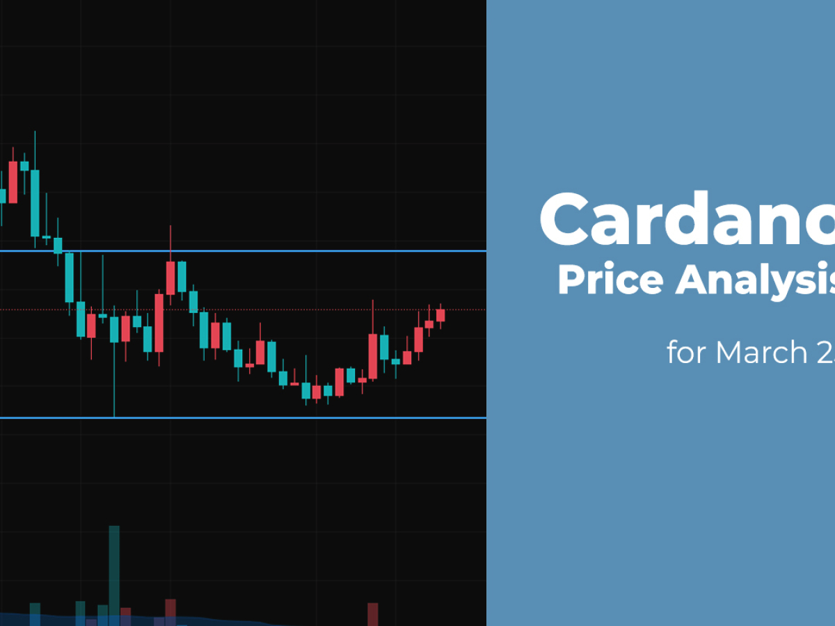 Cardano (ADA) Price Analysis for March 25