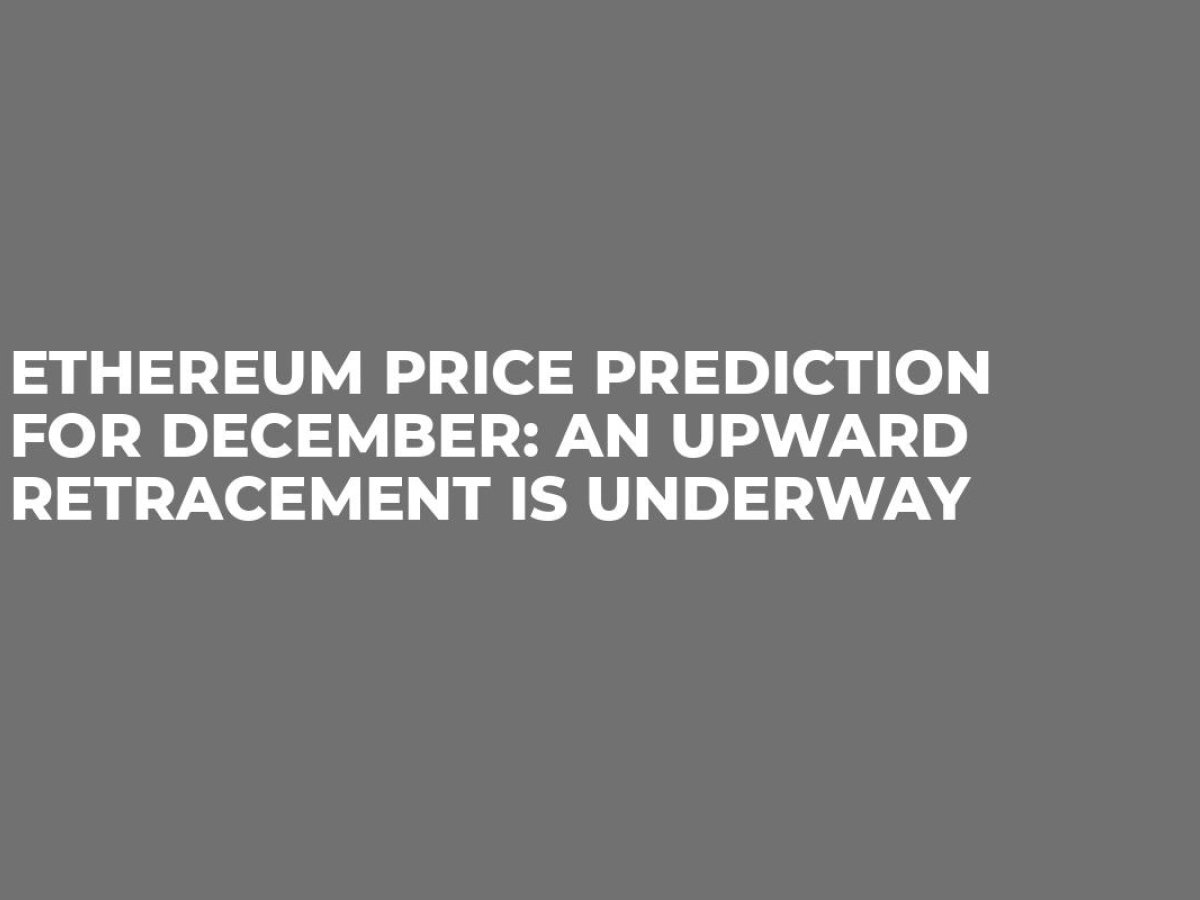 Ethereum Price Prediction 2021 December : Ethereum Price Prediction For 2021 2022 2025 And Beyond Liteforex : Ethereum price prediction for july 2021.