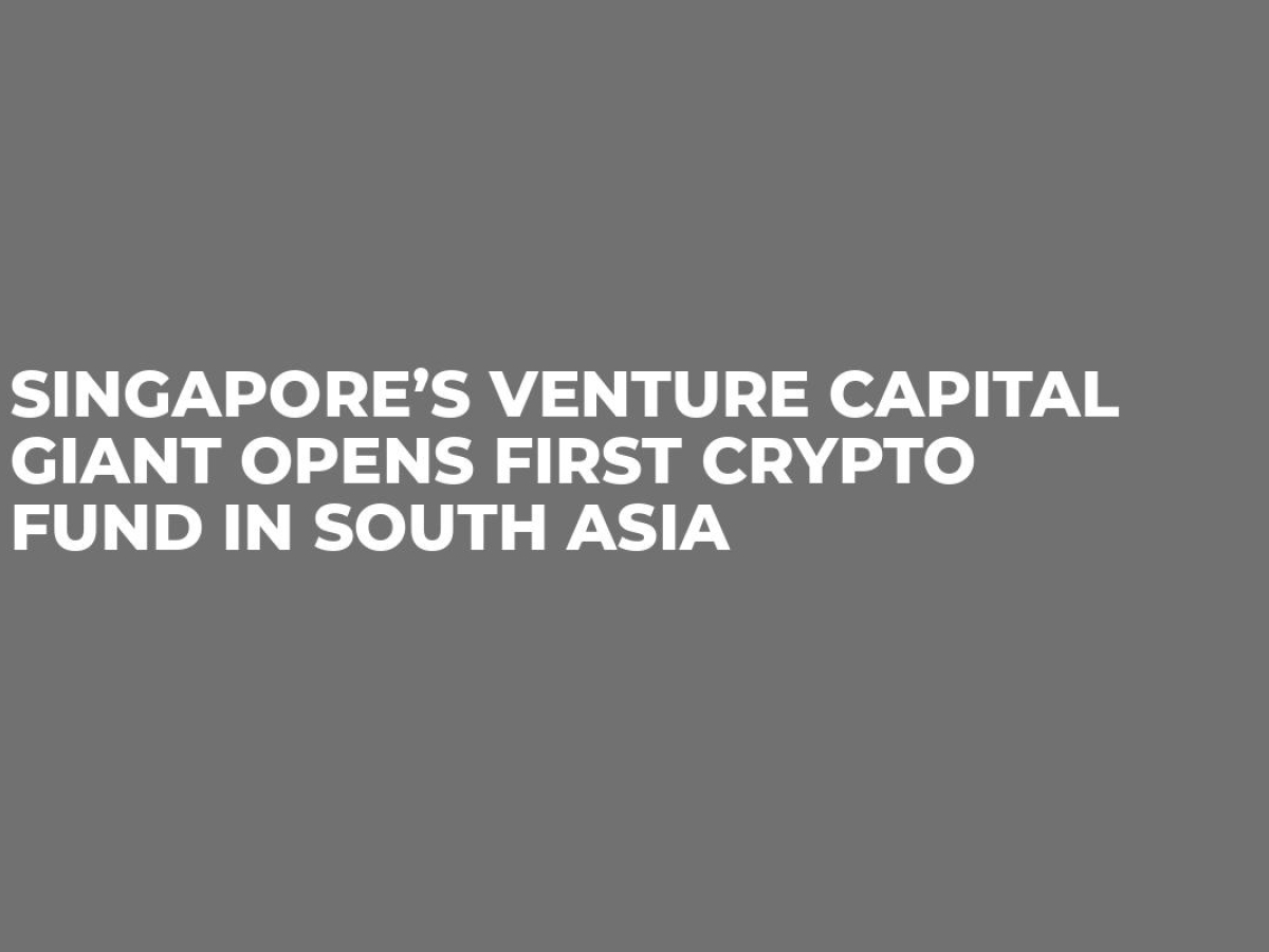 Singapore’s Venture Capital Giant Opens First Crypto Fund In South Asia