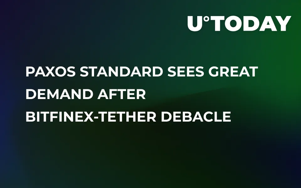 Paxos Standard Sees Great Demand After Bitfinex-Tether Debacle