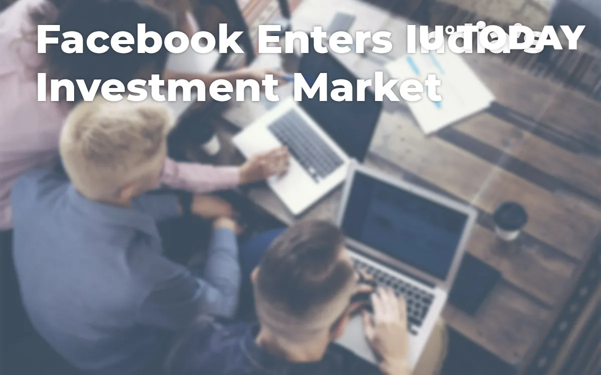 Facebook Enters India’s Investment Market by Supporting Meesho Startup
