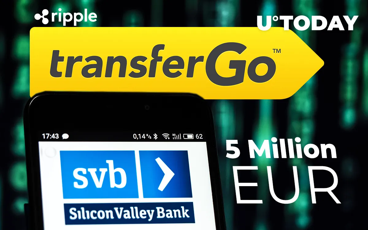 Ripple Partner TransferGo Rakes in 5 Million EUR from Silicon Valley Bank