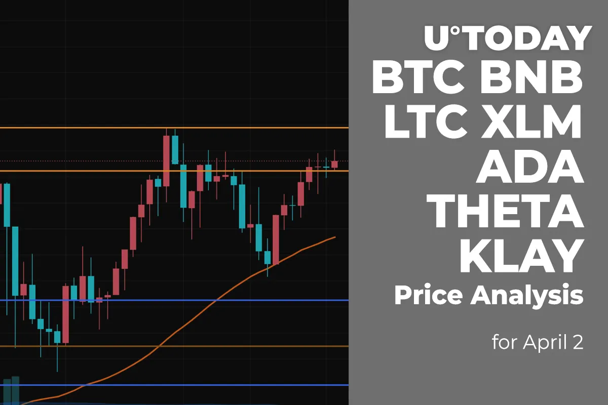 BTC, BNB, LTC, XLM, ADA, THETA and KLAY Price Analysis for April 2