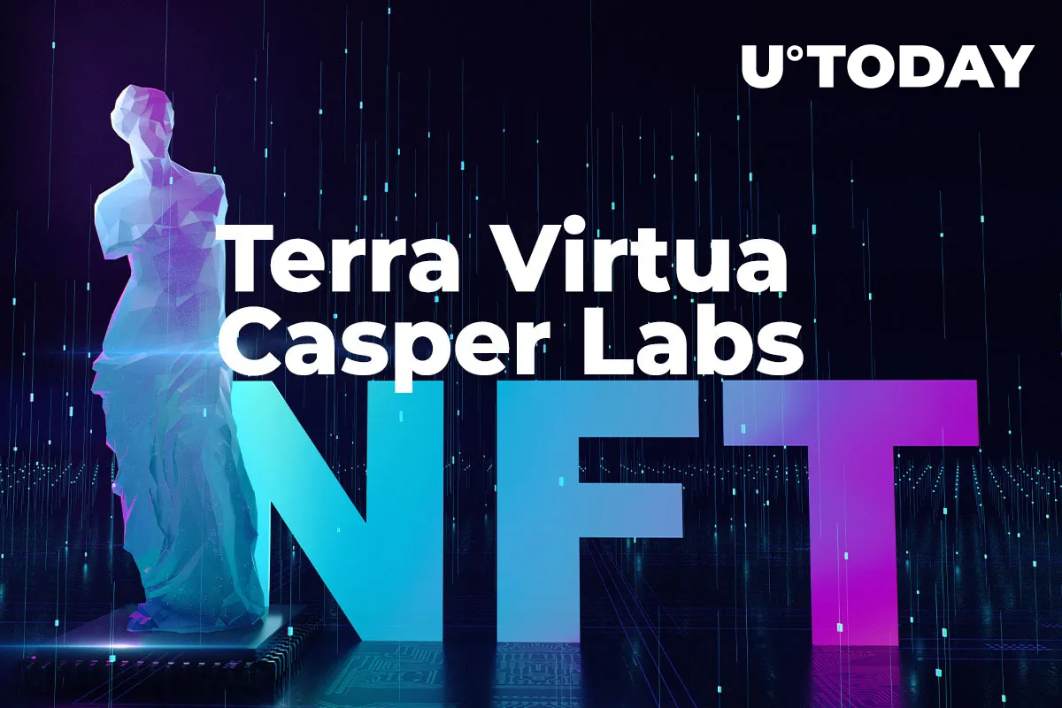 Terra Virtua NFT Team Partners with Casper Labs to Achieve Tamper-Proof Authenticity