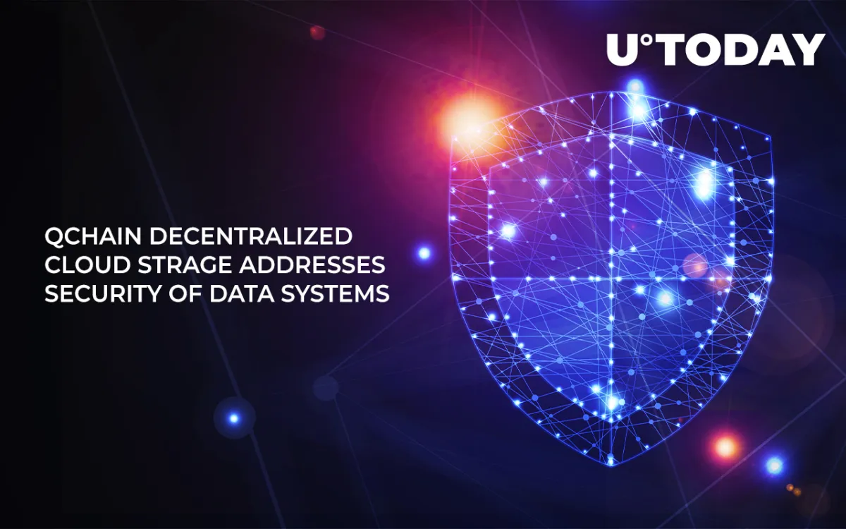 QChain Decentralized Cloud Storage Addresses Security of Data Systems, Here’s How