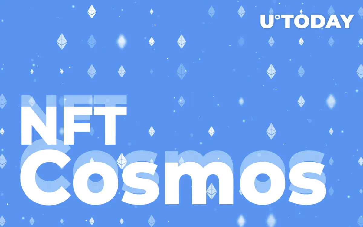 Ethereum (ETH) Receives First NFT from Cosmos-Based Blockchain: Details