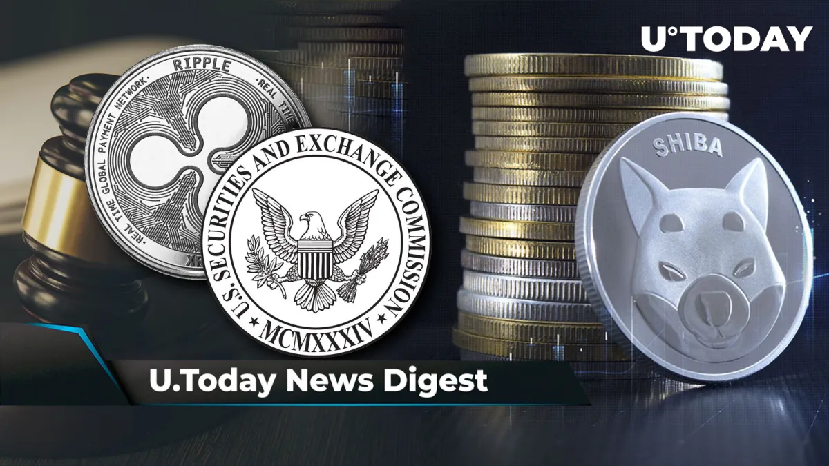 Ripple Will Lose Against SEC, 760 Billion SHIB on Move: Crypto News Digest by U.Today