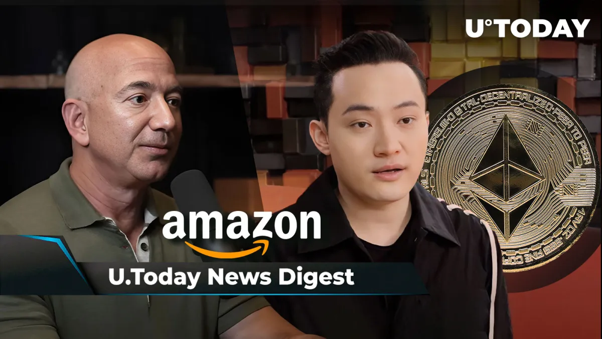 Jeff Bezos Sells Amazon Stocks Worth Billions, Suspected Justin Sun Wallet Buys $259 Million in ETH, Ripple CEO Weighs in on XRP ETF Rumors: Crypto News Digest by U.Today