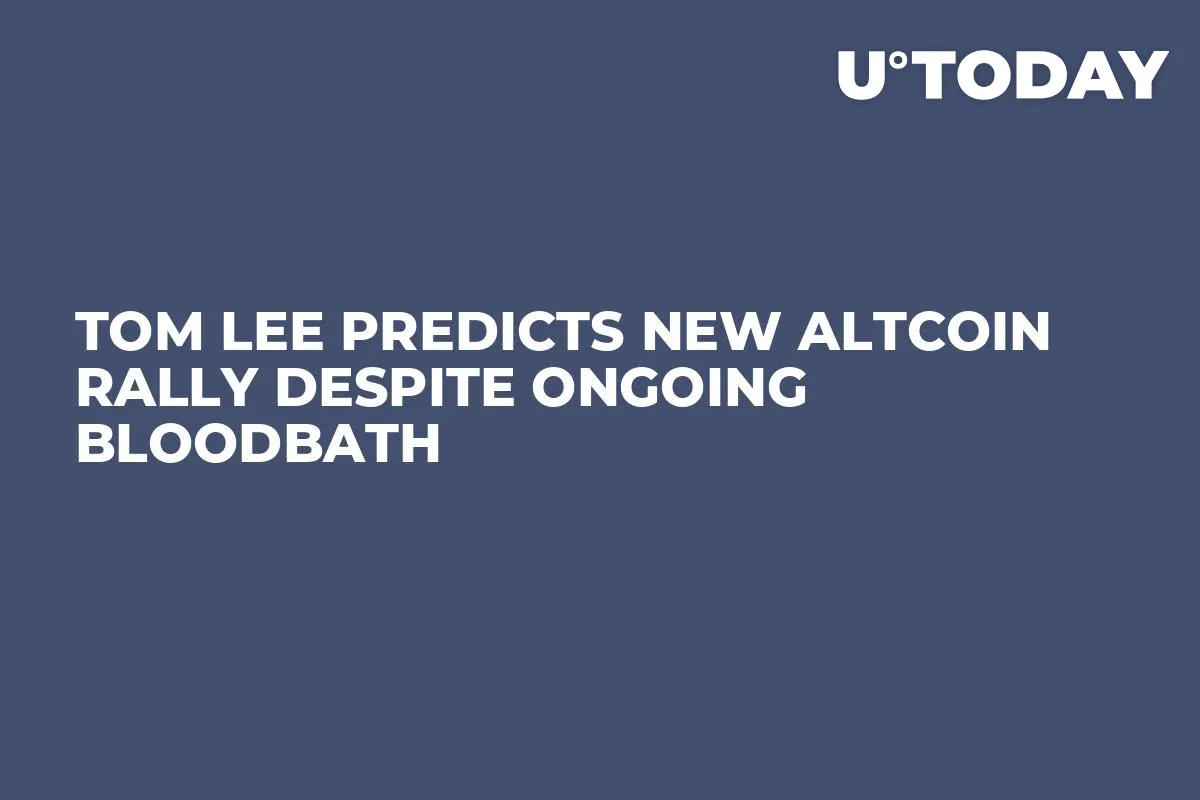 Tom Lee Predicts New Altcoin Rally Despite Ongoing Bloodbath 