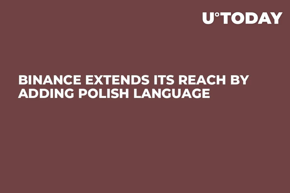 Binance Extends Its Reach by Adding Polish Language 
