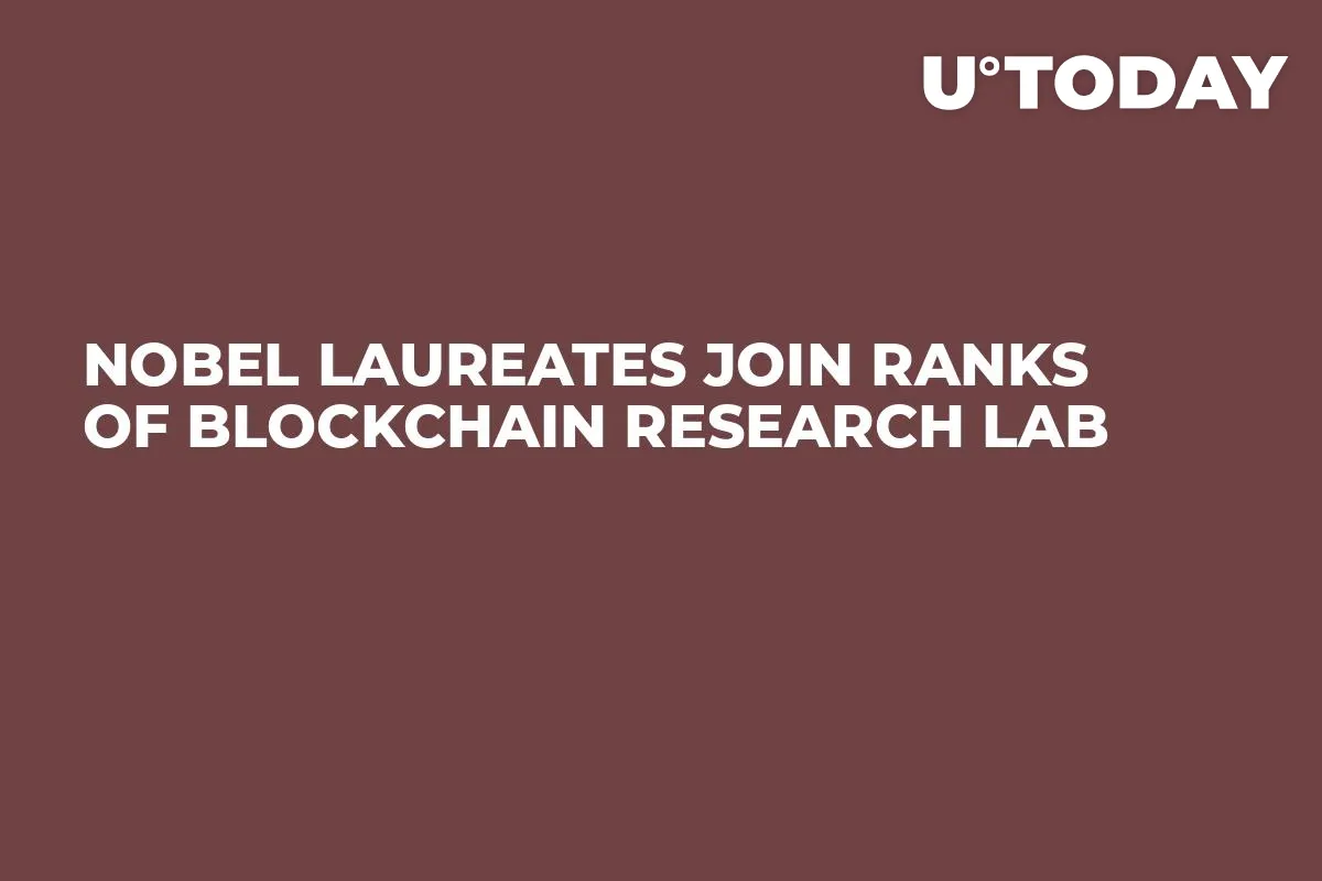 Nobel Laureates Join Ranks of Blockchain Research Lab