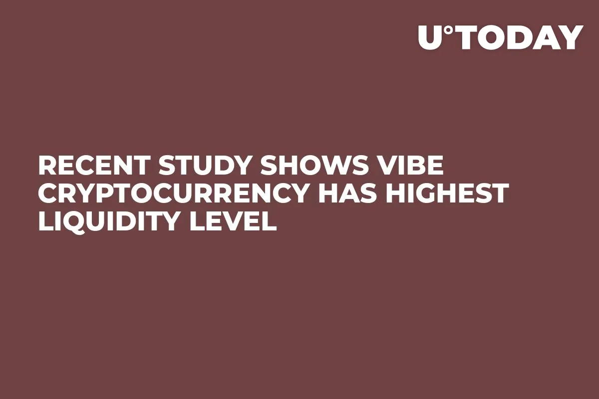 Recent Study Shows VIBE Cryptocurrency Has Highest Liquidity Level