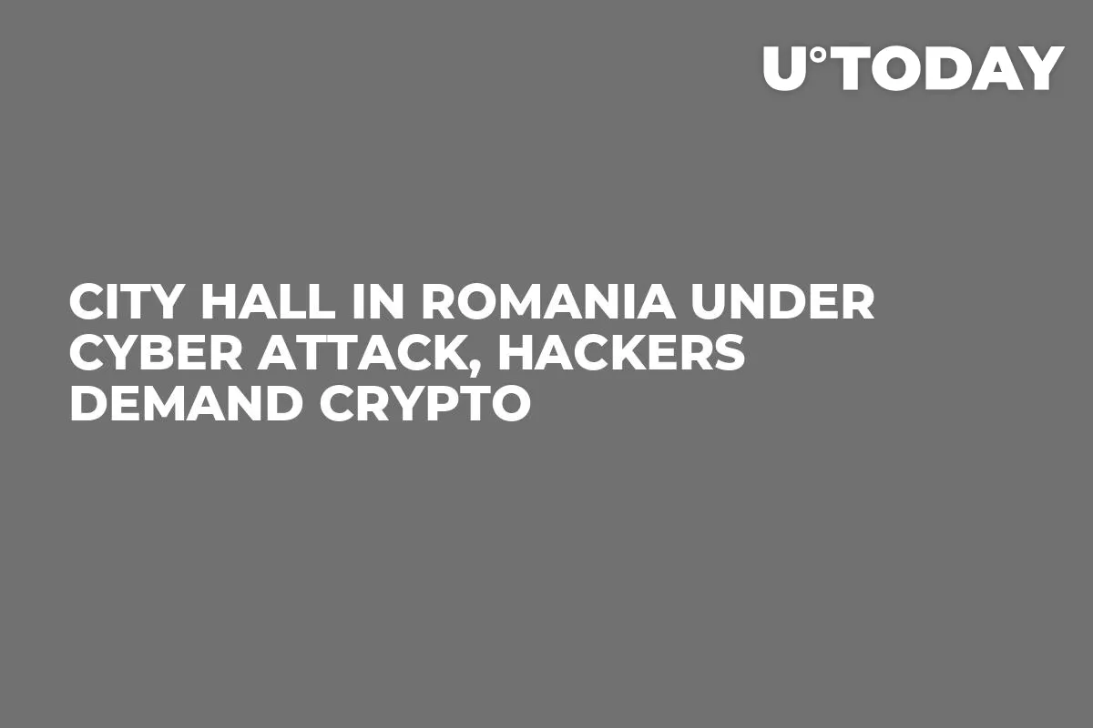 City Hall In Romania Under Cyber Attack, Hackers Demand Crypto