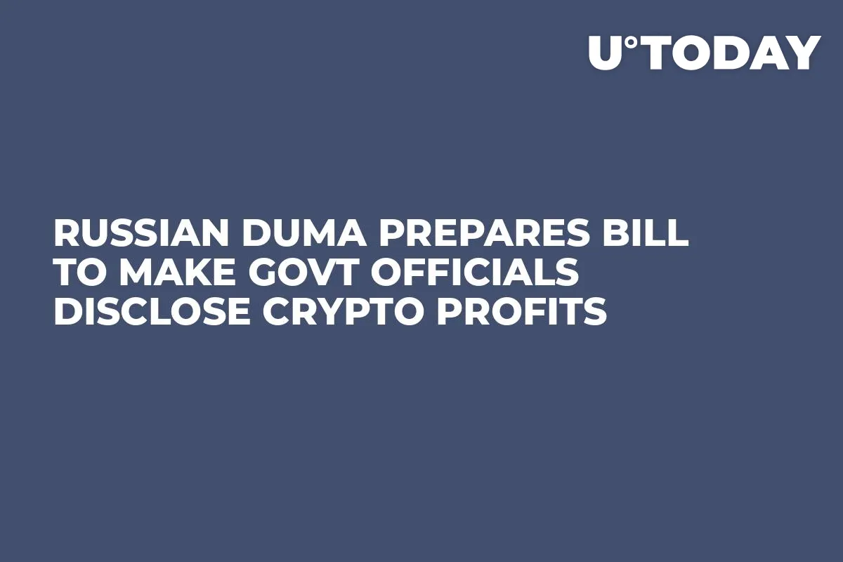 Russian Duma Prepares Bill to Make Govt Officials Disclose Crypto Profits