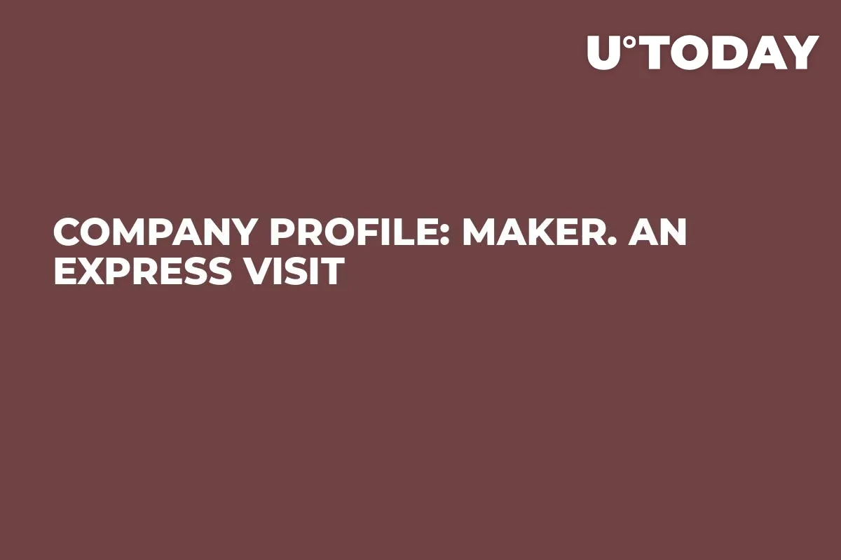 Company Profile: Maker. An Express Visit