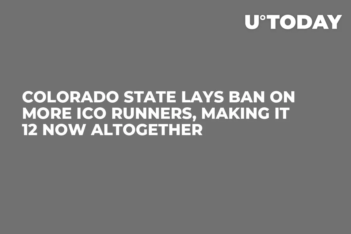 Colorado State Lays Ban on More ICO Runners, Making It 12 Now Altogether