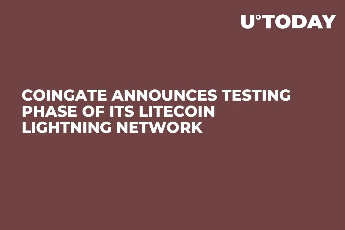 CoinGate Announces Testing Phase of Its Litecoin Lightning Network