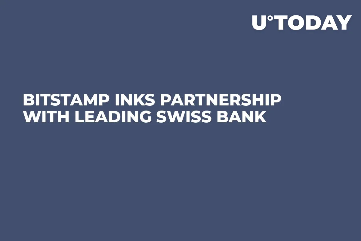 Bitstamp Inks Partnership with Leading Swiss Bank 