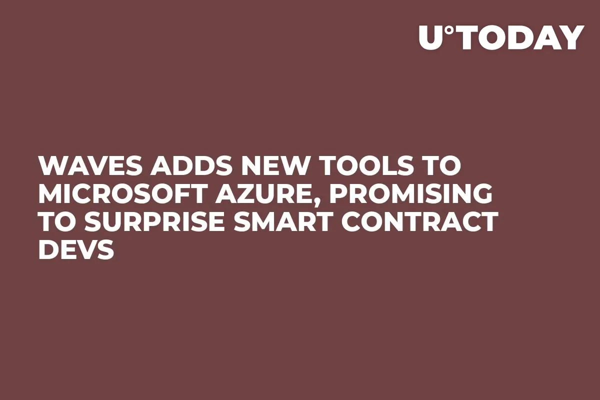 Waves Adds New Tools to Microsoft Azure, Promising to Surprise Smart Contract Devs