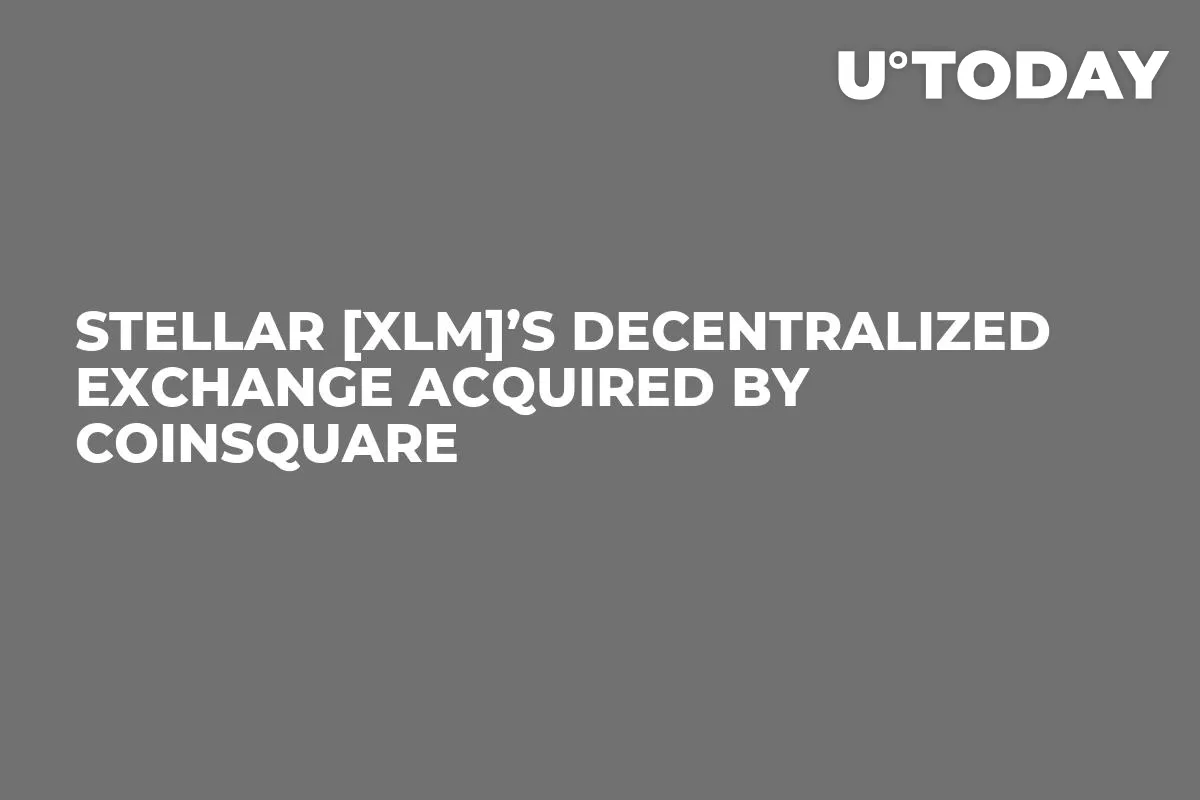 Stellar [XLM]’s Decentralized Exchange Acquired by Coinsquare