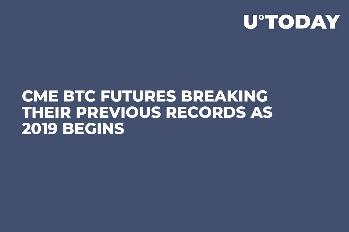 CME BTC Futures Breaking Their Previous Records as 2019 Begins