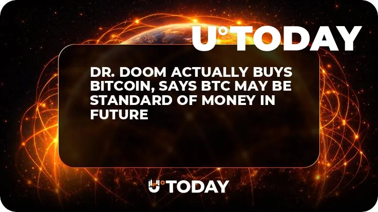Dr. Doom Actually Buys Bitcoin, Says BTC May Be Standard of Money in Future