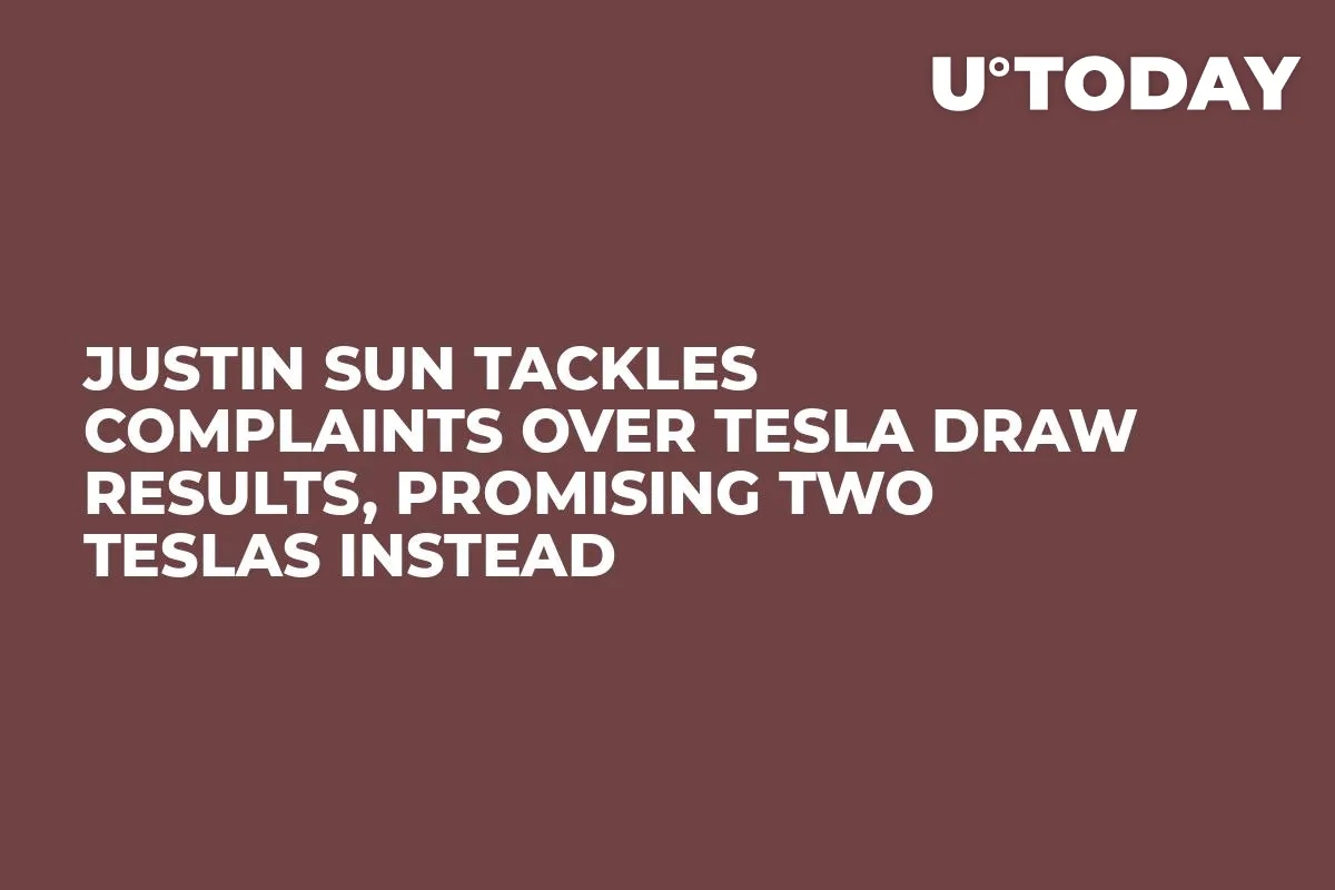 Justin Sun Tackles Complaints over Tesla Draw Results, Promising Two Teslas Instead