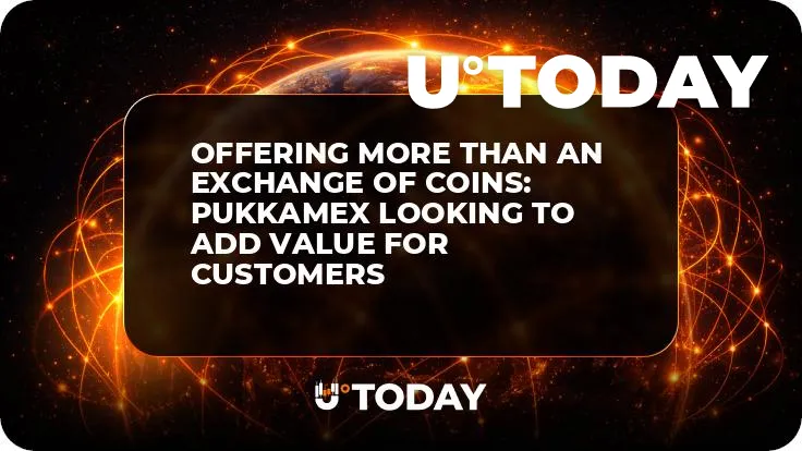 Offering More Than an Exchange of Coins: Pukkamex Looking to Add Value for Customers