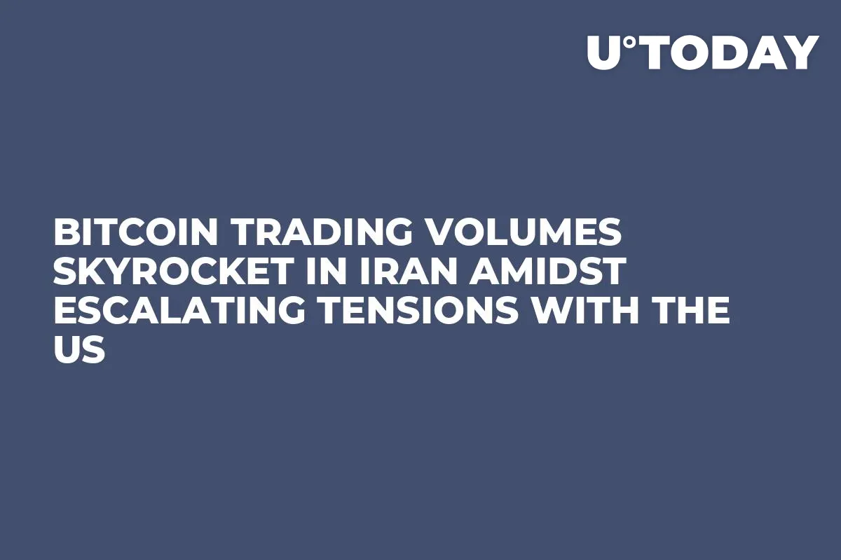 Bitcoin Trading Volumes Skyrocket in Iran Amidst Escalating Tensions with the US