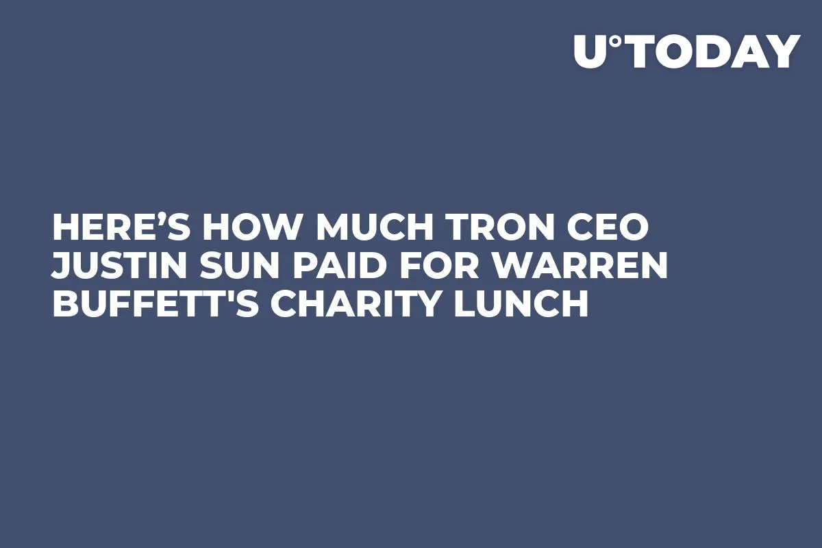 Here’s How Much Tron CEO Justin Sun Paid for Warren Buffett's Charity Lunch