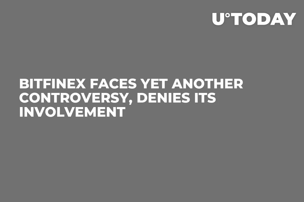 Bitfinex Faces Yet Another Controversy, Denies Its Involvement