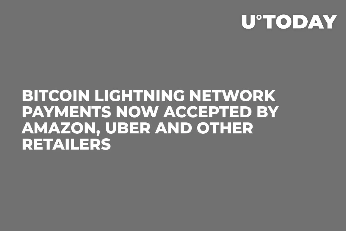Bitcoin Lightning Network Payments Now Accepted by Amazon, Uber and Other Retailers