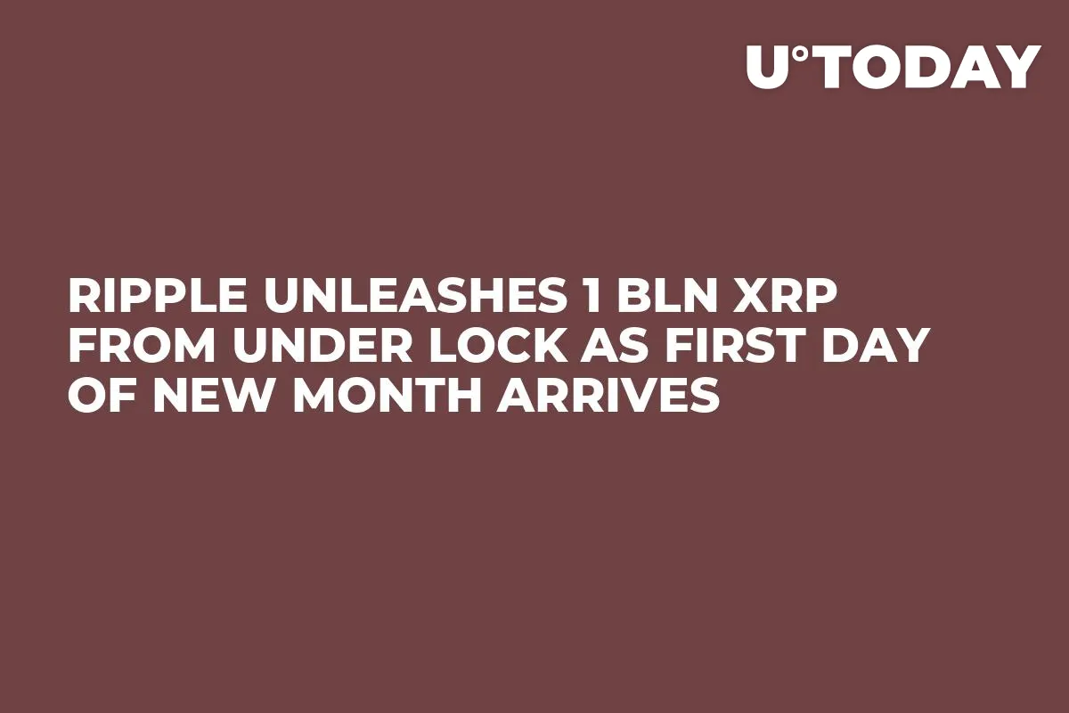 Ripple Unleashes 1 Bln XRP from Under Lock as First Day of New Month Arrives