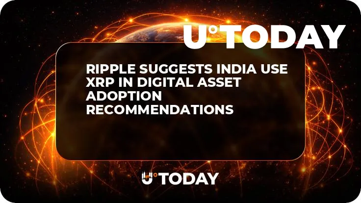 Ripple Suggests India Use XRP in Digital Asset Adoption Recommendations