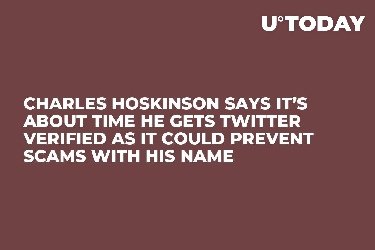 Charles Hoskinson Says It’s About Time He Gets Twitter Verified as It Could Prevent Scams With His Name 