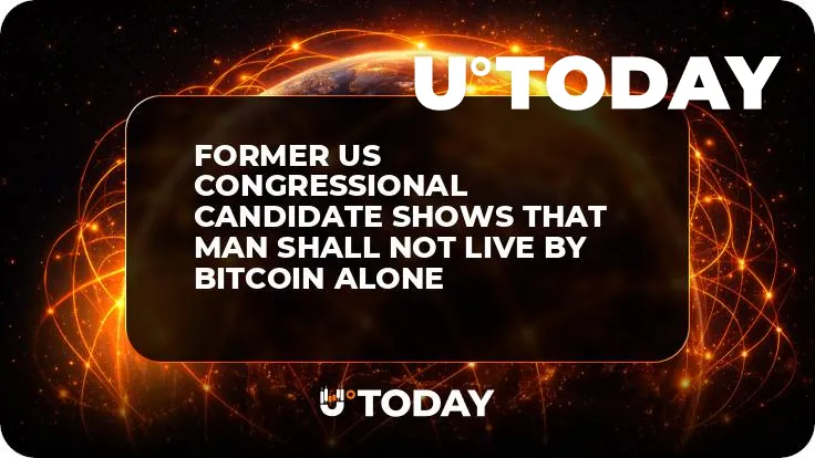 Former US Congressional Candidate Shows that Man Shall Not Live by Bitcoin Alone 