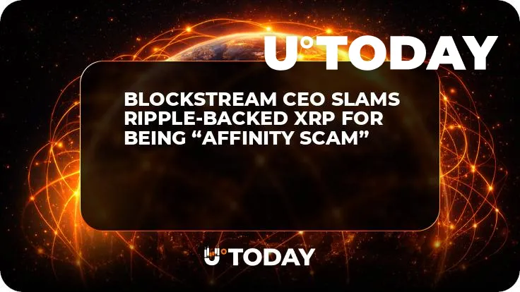 Blockstream CEO Slams Ripple-Backed XRP for Being “Affinity Scam”