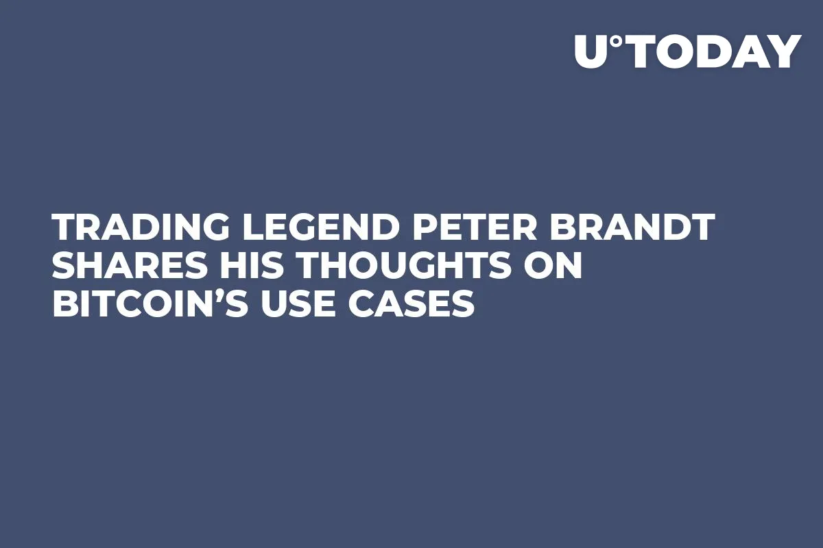 Trading Legend Peter Brandt Shares His Thoughts on Bitcoin’s Use Cases